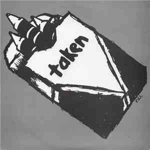Taken  - The First 7" mp3 album