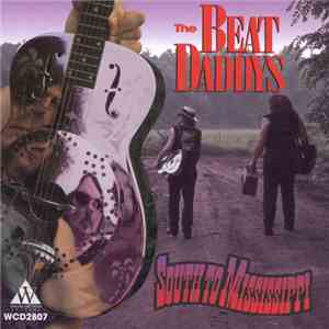 The Beat Daddys - South To Mississippi mp3 album