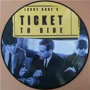 The Beatles - Larry Kane's Ticket To Ride mp3 album