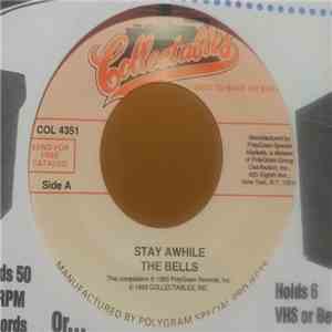 The Bells  - Stay Awhile / I Love You Lady Dawn mp3 album