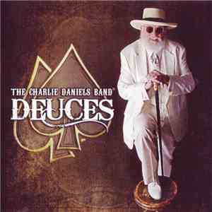 The Charlie Daniels Band - Deuces mp3 album