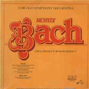 The Chicago Symphony Orchestra - Mostly Bach Exclusively for Marathon V mp3 album