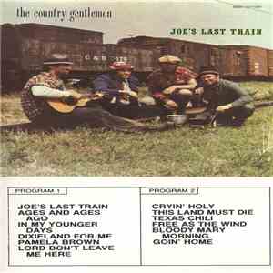 The Country Gentlemen - Joe's Last Train mp3 album