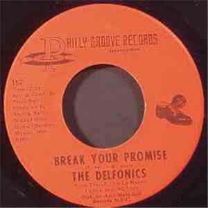 The Delfonics - Break Your Promise / Alfie mp3 album