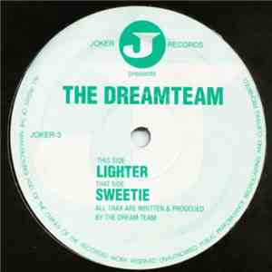 The Dreamteam - Sweetie / Lighter mp3 album