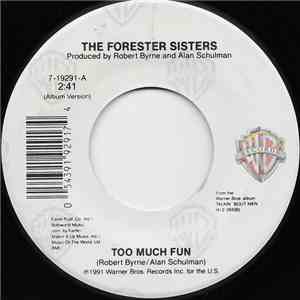 The Forester Sisters - Too Much Fun mp3 album