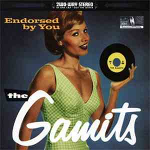 The Gamits - Endorsed By You mp3 album