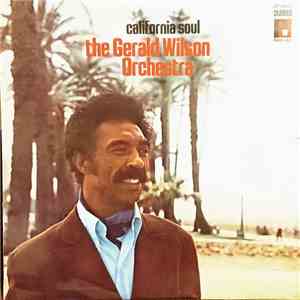 The Gerald Wilson Orchestra - California Soul mp3 album