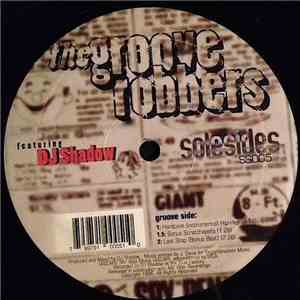 The Groove Robbers Featuring DJ Shadow / Chief Xcel - Hardcore (Instrumental) Hip Hop / Fully Charged On Planet X mp3 album