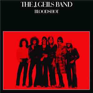 The J. Geils Band - Bloodshot mp3 album