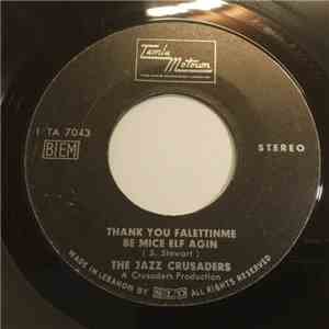 The Jazz Crusaders - Thank You Falettinme Be Mice Elf Agin mp3 album