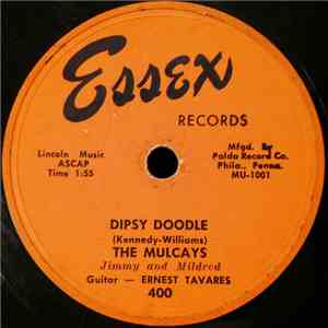 The Mulcays - Dipsy Doodle / Harbor Lights mp3 album