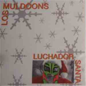 The Muldoons - Luchador Santa mp3 album