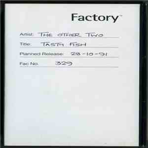The Other Two - Tasty Fish mp3 album