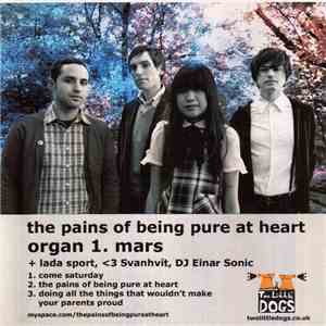 The Pains Of Being Pure At Heart - Organ 1. Mars - Promo mp3 album