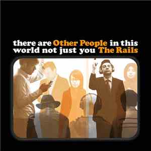 The Rails  - Other People mp3 album