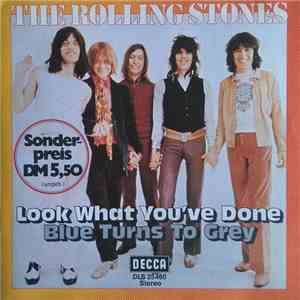 The Rolling Stones - Look What You've Done / Blue Turns To Grey mp3 album