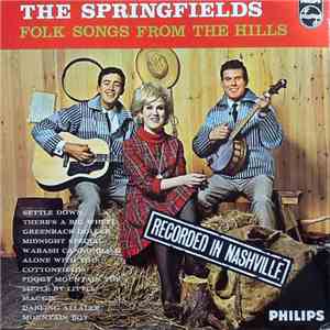 The Springfields - Folk Songs From The Hills mp3 album