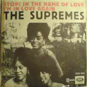 The Supremes - Stop! In The Name Of Love / I'm In Love Again mp3 album