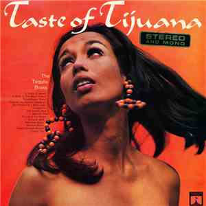 The Tequila Brass - A Taste Of Tijuana mp3 album