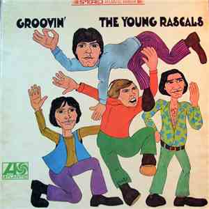 The Young Rascals - Groovin' mp3 album