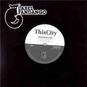 This City - With Loaded Guns / Romantic mp3 album