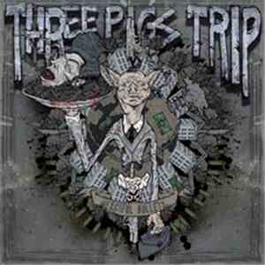 Three Pigs Trip - Merciful Bullets mp3 album