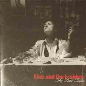 Tina And The B-Sides - The Last Polka mp3 album