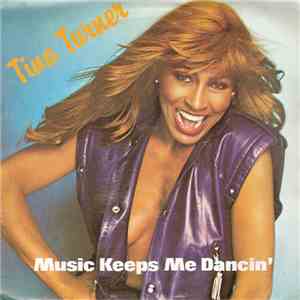 Tina Turner - Music Keeps Me Dancin' mp3 album