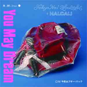 Tokyo No.1 Soul Set + Halcali - You May Dream / 今夜はブギー・バック mp3 album