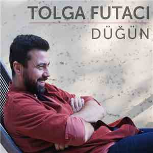 Tolga Futacı - Düğün mp3 album