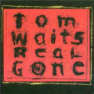 Tom Waits - Real Gone mp3 album