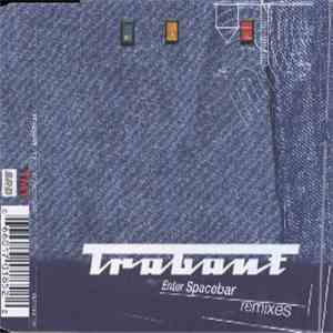 Trabant - Enter Spacebar (Remixes) mp3 album