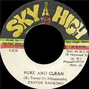 Trevor Ranking / Roots Rock Band - Pure & Clean / Nice & Nasty mp3 album