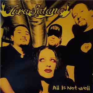 Tura Satana - All Is Not Well mp3 album