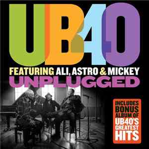 UB40  Featuring Ali, Astro & Mickey - Food For Thought (Unplugged) mp3 album