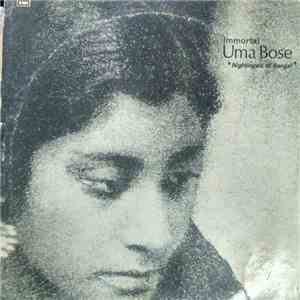 Uma Bose - Immortal Uma Bose 'Nightingale of Bengal' mp3 album