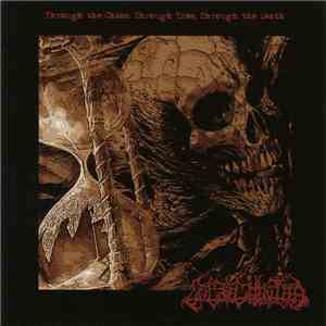 Ungoliantha - Through The Chaos, Through Time, Through The Death mp3 album