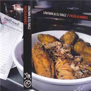 unOwn & DJ Ragz - Pasta & Wings mp3 album