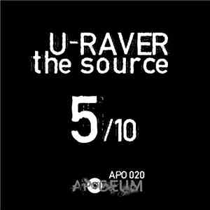 U-Raver - The Source 5/10 mp3 album