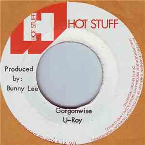 U-Roy / Tommy McCook & Bobby Ellis - Gorgonwise / Kojak mp3 album
