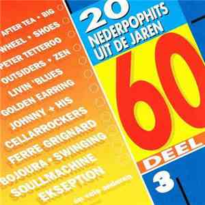 Various - 20 Nederpophits Uit De Jaren 60 Deel 3 mp3 album
