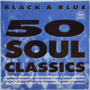 Various - Black & Blue 50 Soul Classics mp3 album