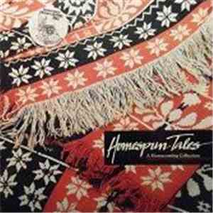 Various - Homespun Tales: A Homecoming Collection mp3 album