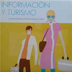 Various - Información Y Turismo. Un Crucero De Placer A Bordo De La Fantasía De Siesta mp3 album