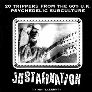 Various - Justafixation (20 Trippers From The 60's U.K. Psychedelic Subculture - First Excerpt - ) mp3 album