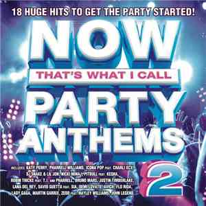Various - Now That's What I Call Party Anthems 2 mp3 album