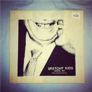 Various - Sketchy Kids Volume One mp3 album