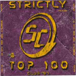 Various - Strictly Top 100 Club '97 mp3 album