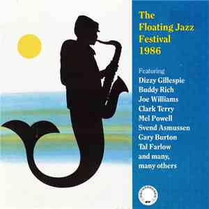 Various - The 1986 Floating Jazz Festival mp3 album